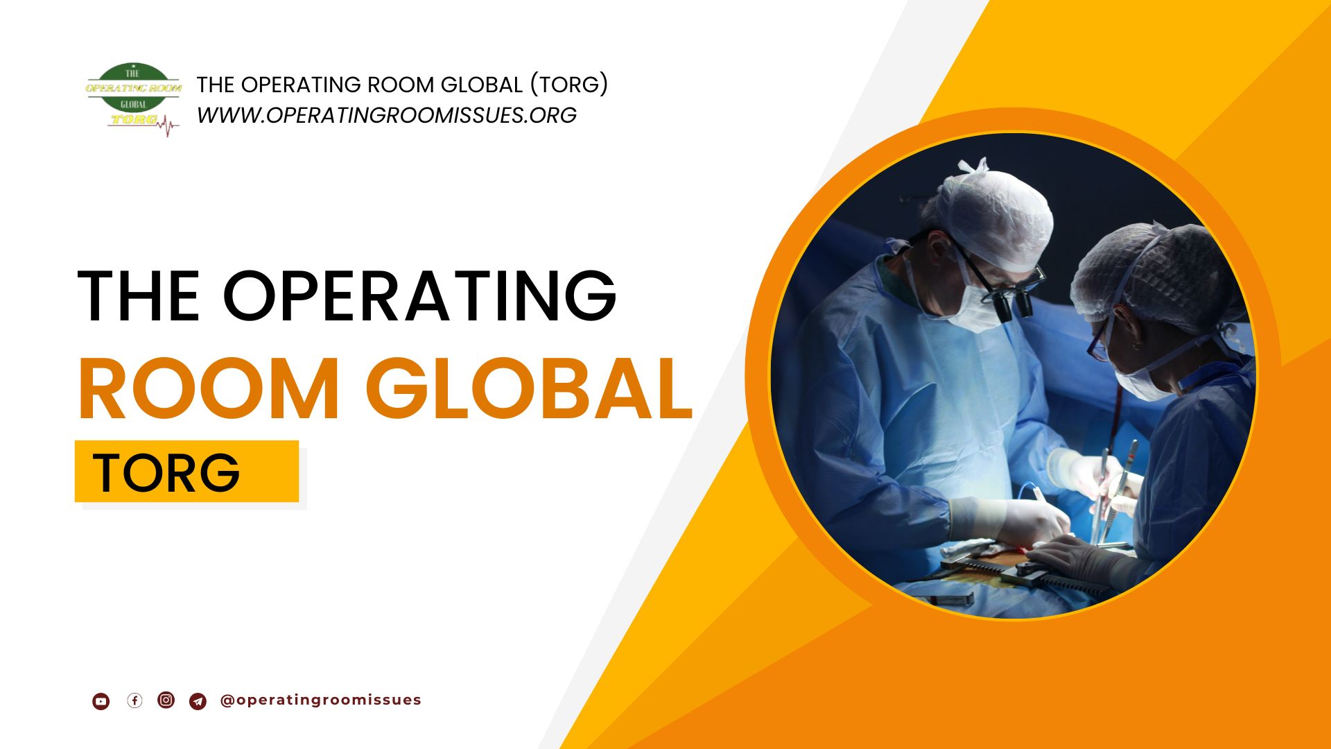 ABOUT US – The Operating Room Global (TORG)