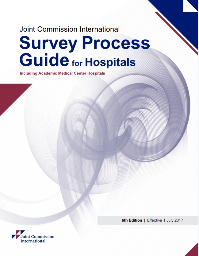Joint Commission International (JCI) Survey Process Guide for Hospitals